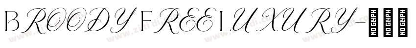 Broody Free Luxury字体转换